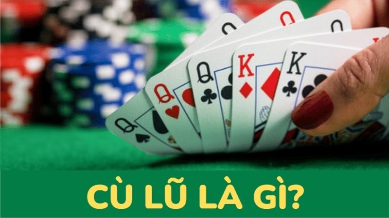 Cù Lũ có nghĩa là gì? Những game bài dùng Cù Lũ