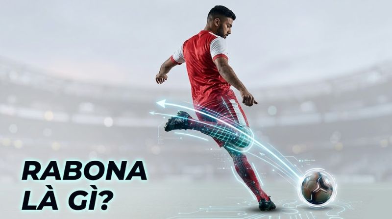Rabona là gì? Cách thực hiện kỹ thuật đá vắt chéo chân